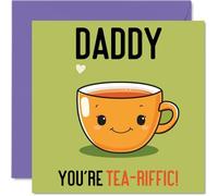 Birthday Cards for Daddy - Tea-riffic - Funny Happy Birthday Card for Daddy from Son Daughter, Father's Day Card Father, 145mm Joke Greeting Cards Men Him
