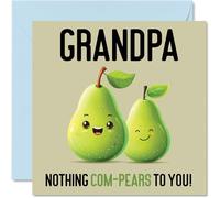 Birthday Cards for Grandpa - Nothing Com-Pears - Funny Happy Birthday Card for Grandpa from Grandson Granddaughter, 145mm Joke Greeting Cards Men Him