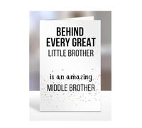 Birthday cards for Little Brother from Middle Brother, Gifts for Him, Her, Men, Women, Presents for Christmas, Behind Every Great An Amazing, Cute, A5-255b_163