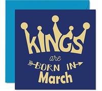 Birthday Cards for Men Him - Kings Are Born In March - Happy Birthday Cards for Husband Boyfriend Dad Son Brother Grandad Uncle Grandpa Friend, 145mm Humour Greeting Gift Ideas