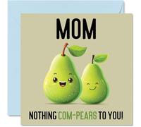 Birthday Cards for Mom - Nothing Com-Pears - Funny Happy Birthday Card for Mom from Son Daughter, Mother's Day Card Mother, 145mm Joke Greeting Cards Women Her