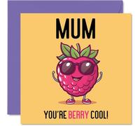 Birthday Cards for Mum - Berry Cool - Funny Happy Birthday Card for Mum from Son Daughter, Mother's Day Card Mother, 145mm Joke Greeting Cards Women Her