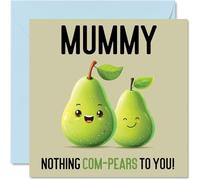 Birthday Cards for Mummy, Nothing Com-Pears