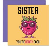 Birthday Cards for Sister - Berry Cool - Funny Happy Birthday Card for Sister from Brother, Sibling Gifts, 145mm Joke Greeting Cards Women Her