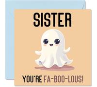 Birthday Cards for Sister - Fa-Boo-Lous - Funny Happy Birthday Card for Sister from Brother, Sibling Gifts, 145mm Joke Greeting Cards Women Her