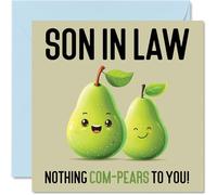 Birthday Cards for Son in Law - Nothing Com-Pears - Funny Happy Birthday Card for Son-in-law from Mum Dad in Law, Son Gifts, 145mm Joke Greeting Cards Men Him