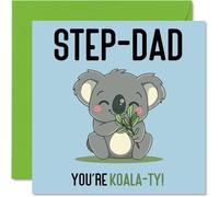 Birthday Cards for Step Dad - Koala-Ty - Funny Happy Birthday Card for Step-Dad from Step Son Daughter, Father's Day Card Father, 145mm Joke Greeting Cards Men Him