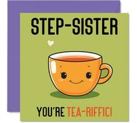 Birthday Cards for Step Sister - Tea-riffic - Funny Happy Birthday Card for Step-Sister from Step Brother, Sibling Gifts, 145mm Joke Greeting Cards Women Her