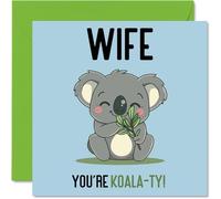 Birthday Cards for Wife - Koala-Ty - Funny Happy Birthday Card for Wife from Husband, Wifey Gifts, 145mm Joke Greeting Cards Women Her