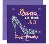 Birthday Cards for Women - Queens Are Born In July - Happy Birthday Cards for Wife Girlfriend Mum Daughter Sister Grandma Auntie Grandmother Friend, 145mm Humour Greeting Gift Ideas