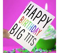 Birthday Cards, Happy Birthday Big Tits, Funny Card Novelty Cards Greeting Cards Friend Offensive Birthday Card Adult Humour Rude Cards PC18