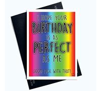 Birthday Day Cards Funny Greeting Cards for Him Perfect Birthday Profanity Cards for Her Birthday Card for Boyfriend Husband Fiancé Fiancée LGBTQ LGBT Gifts Comedy PC759