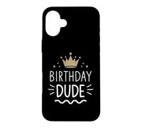 Birthday Dude Retro King Celebrate Case for iPhone 16 Plus