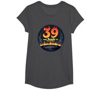Birthday Gift: 39 and Ready to Burn Bridges Funny Quote T-Shirt, Girls, Dark Heather Grey, Medium