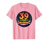 Birthday Gift: 39 and Ready to Burn Bridges Funny Quote T-Shirt, Men, Pink, 3XL