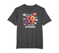 Birthday Gift: 39 Years of Being Outspoken Celebration T-Shirt, Men's Big and Tall, Dark Heather Grey, 2X Tall