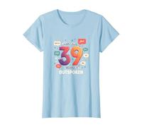 Birthday Gift: 39 Years of Being Outspoken Celebration T-Shirt, Women, Baby Blue, XS