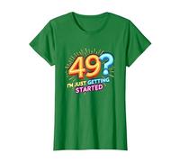 Birthday Gift: 49? I'm Just Getting Started - Neon Vibes T-Shirt, Women, Kelly Green, XXL