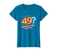 Birthday Gift: 49? I'm Just Getting Started - Neon Vibes T-Shirt, Women, Sapphire, L
