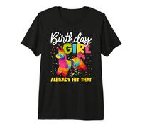 Birthday Girl Already Hit that Llama Pinata Premium T-Shirt