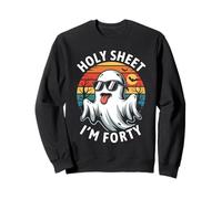 Birthday Halloween 40th Ghost Holy Sheet I'm Forty Sweatshirt