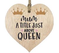 Birthday Heart Gifts from Daughter Son - Mum A Title Just Above Queen - Best Mum Gifts Presents for Mum, Mothers Day Hanging Wooden Heart Sign Plaque Gift - Light Wood Hearts Sign