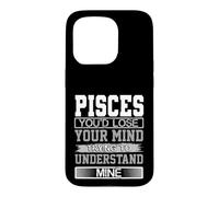 Birthday Humor Lose Mind to Understand Mine Pisces Birthday Case for iPhone 15 Pro
