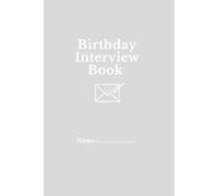 Birthday Interview Book: Grey neutral design