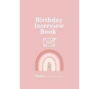 Birthday Interview Book: Rainbow Design