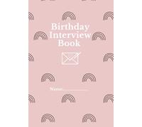 Birthday Interview Book: Rainbow Pink Design