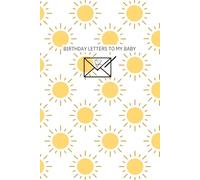 Birthday Letters to my Baby: Sunshine design