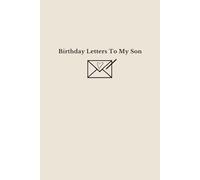 Birthday Letters to my Son: Cream design