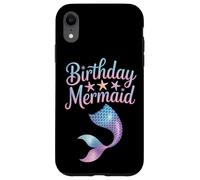 Birthday Mermaid Magical Sea Creature Kids Mermaid Lovers Case for iPhone XR