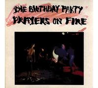 Birthday Party - Prayers On Fire (200 Gram Vinyl) [VINYL]