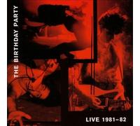 Birthday Party, the - Live 1981-82 Vinyl