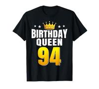 Birthday Queen 94 Years Old Ladies Crown Women 94th Birthday T-Shirt