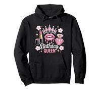 Birthday Queen Makeup Artist Diva Princess Cosmetology Pullover Hoodie