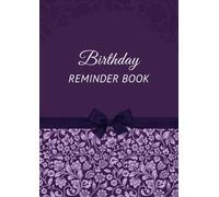 Birthday Reminder Book: A4 Large, Notebook for Records Birthdays, Anniversaries and Important Events with Month Tabs Index, Purple Theme