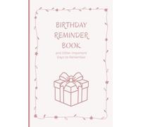Birthday Reminder Book and Other Important Days to Remember