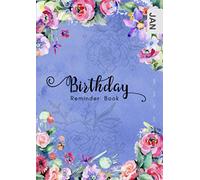 Birthday Reminder Book: B6 Small Notebook for Recording Birthdays and Anniversaries | Monthly Index | Watercolor Botanical Flower Design Blue