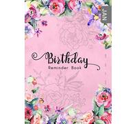 Birthday Reminder Book: B6 Small Notebook for Recording Birthdays and Anniversaries | Monthly Index | Watercolor Botanical Flower Design Pink