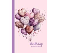 Birthday Reminder Book: Elegant Cover Design | Gift Special Occasions: Month by month diary for recording birthdays and anniversaries