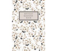 Birthday Reminder Book l A5 Notebook to Record and Remember Birthdays l Monthly Index l Black & Tan Floral Design