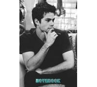 Birthday Reminder : Dylan Obrien Notebook 105 pages , 6x9inch Lined Notebook Gift Ideas - Thankgiving Notebook #238