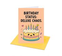 Birthday Status Deluxe Chaos Birthday Card