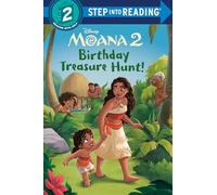 Birthday Treasure Hunt! (Disney Moana 2) (Step Into Reading)