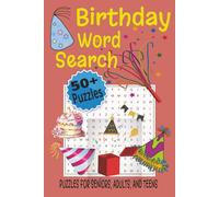 Birthday Word Search Puzzle Book: Word Searches with Easy to Read Print About Birthdays, Cakes, Cupcakes, and More | 6x9 inches 110 Pages | 50+ Puzzles... Gift for Vacations, Holidays, and Leisure