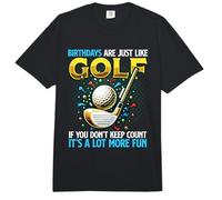 Birthdays are Just Like Golf Dont Count Birthdays Comfort Colors Adult Heavyweight T-Shirt