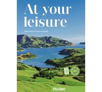 Birthe Beigel At your leisure A2: Englisch mit Zeit und Muße / Kurs- (Paperback)