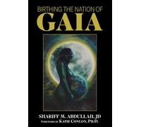 Birthing the Nation of Gaia